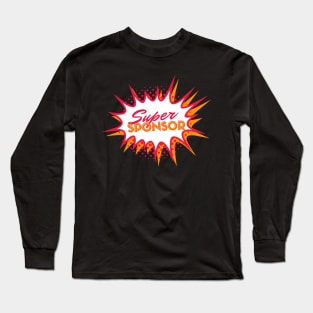 Super Sponsor - Recovery Emotional Sobriety Long Sleeve T-Shirt